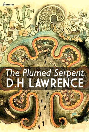 The Plumed Serpent PDF