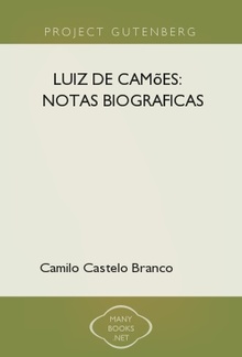 Luiz de Camões: notas biograficas PDF