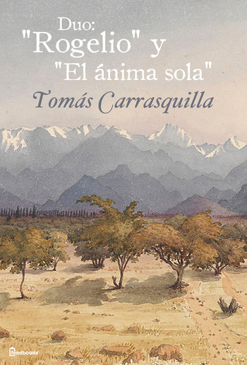 Duo: "Rogelio" y "El ánima sola" PDF