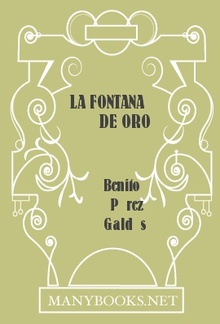 La Fontana de Oro PDF