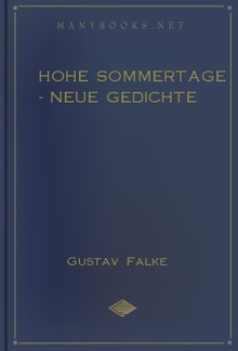 Hohe Sommertage - Neue Gedichte PDF