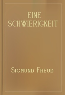 Eine Schwierigkeit der Psychoanalyse PDF