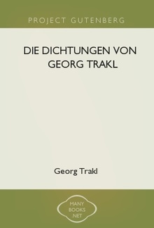 Die Dichtungen von Georg Trakl PDF