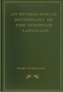 An Etymological Dictionary of the Scottish Language PDF