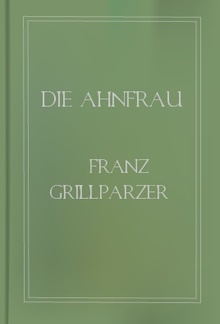 Die Ahnfrau PDF