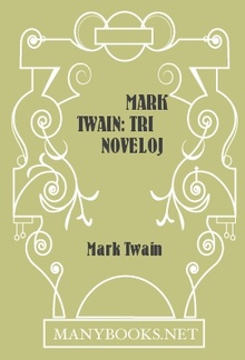 Mark Twain: Tri Noveloj PDF