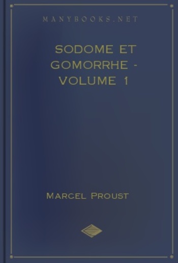 Sodome et Gomorrhe-Volume 1 PDF