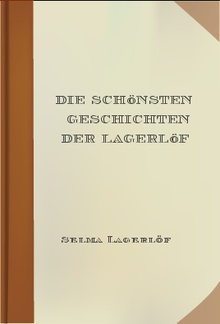 Die schönsten Geschichten der Lagerlöf PDF