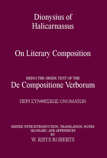 Dionysius of Halicarnassus On Literary PDF Dionysius of Halicarnassus On Literary PDF
