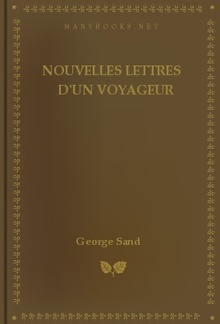 Nouvelles lettres d'un voyageur PDF