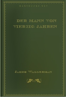 Der Mann von vierzig Jahren PDF