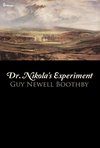 Dr. Nikola's Experiment PDF