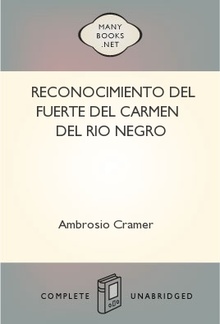 Reconocimiento del fuerte del Carmen del Rio Negro PDF