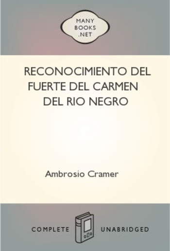 Reconocimiento del fuerte del Carmen del Rio Negro PDF