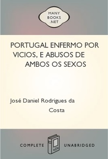 Portugal enfermo por vicios, e abusos de ambos os sexos PDF