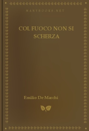 Col fuoco non si scherza PDF