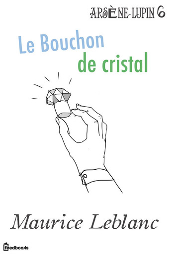 Le Bouchon de cristal PDF