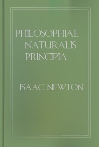 Philosophiae Naturalis Principia Mathematica PDF