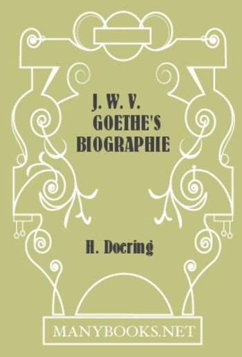 J. W. v. Goethe's Biographie PDF