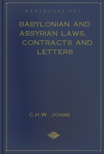 Babylonian and Assyrian Laws, Contracts and Letters PDF