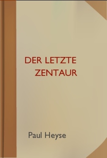 Der Letzte Zentaur PDF