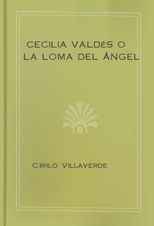 Cecilia Valdés o la Loma del Ángel PDF