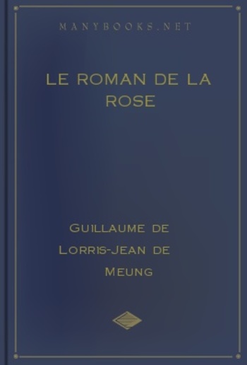 Le roman de la rose Tome 2 PDF