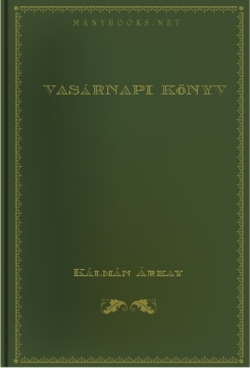 Vasárnapi Könyv 1914. Elso félév 9. füzet PDF