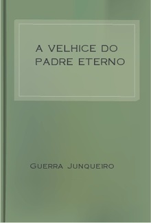 A velhice do padre eterno PDF