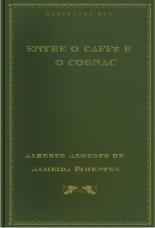 Entre o caffé e o cognac PDF
