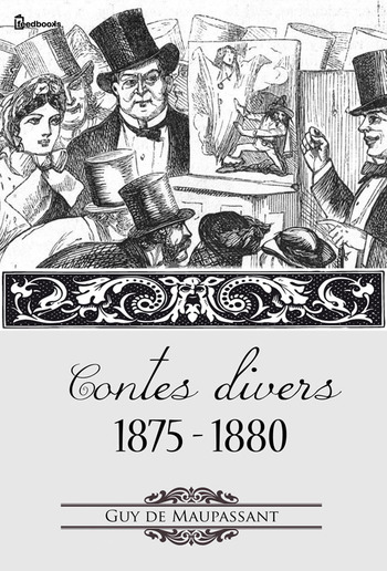 Contes divers 1875 - 1880 PDF