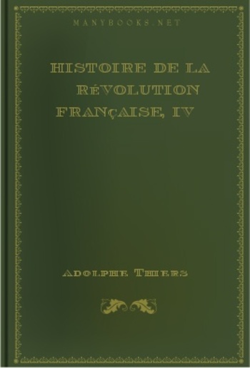 Histoire de la Révolution française, IV PDF