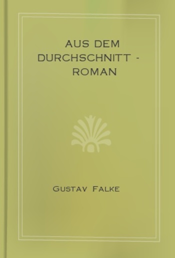 Aus dem Durchschnitt - Roman PDF