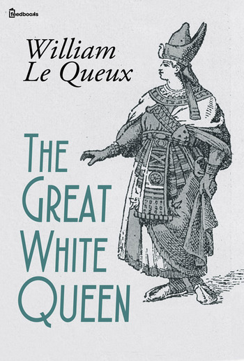 The Great White Queen PDF