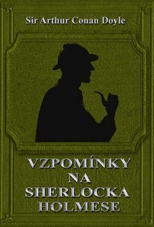 Vzpomínky na Sherlocka Holmese PDF