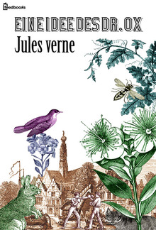 Eine Idee des Doctor Ox PDF