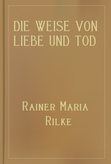 Die Weise von Liebe und Tod des Cornets Christoph Rilke PDF