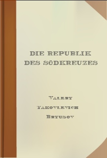 Die Republik des Südkreuzes PDF