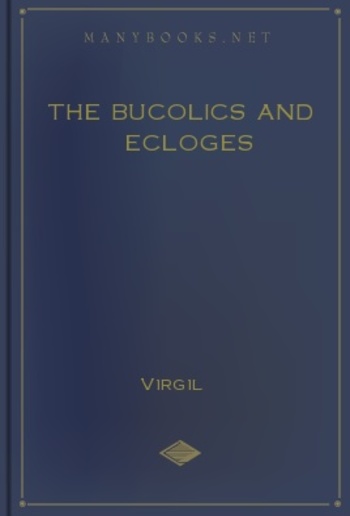 The Bucolics and Ecloges PDF