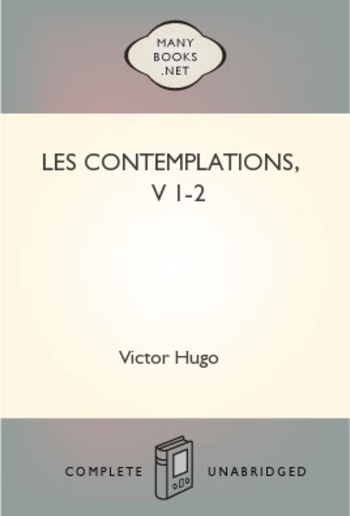 Les contemplations, v 1-2 PDF