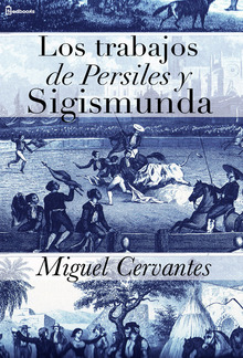 Los trabajos de Persiles y Sigismunda PDF