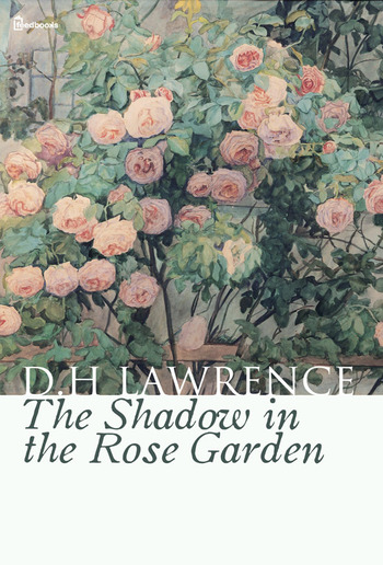 The Shadow in the Rose Garden PDF