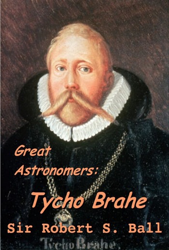 Great Astronomers: Tycho Brahe PDF