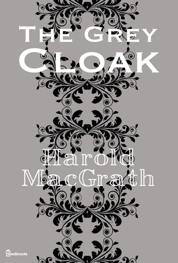 The Grey Cloak PDF