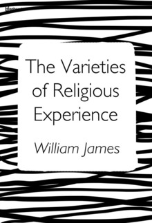 The Varieties of Religious Experience PDF