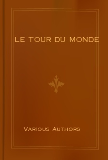 Le Tour du Monde PDF