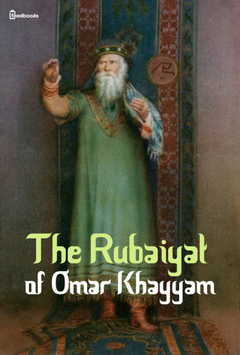 The Rubaiyat of Omar Khayyam PDF