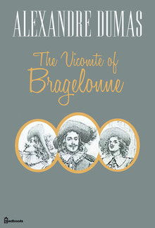 The Vicomte of Bragelonne PDF