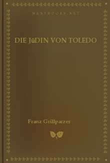 Die Jüdin von Toledo PDF