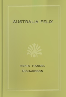 Australia Felix PDF